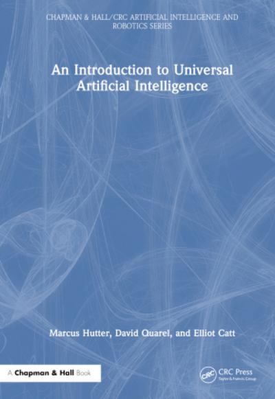 An Introduction to Universal Artificial Intelligence