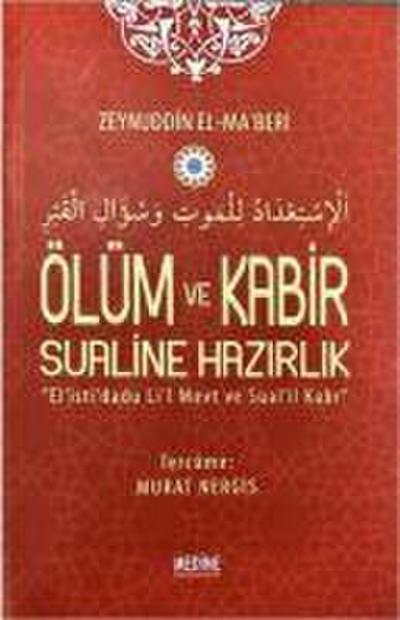 Ölüm ve Kabir Sualine Hazirlik