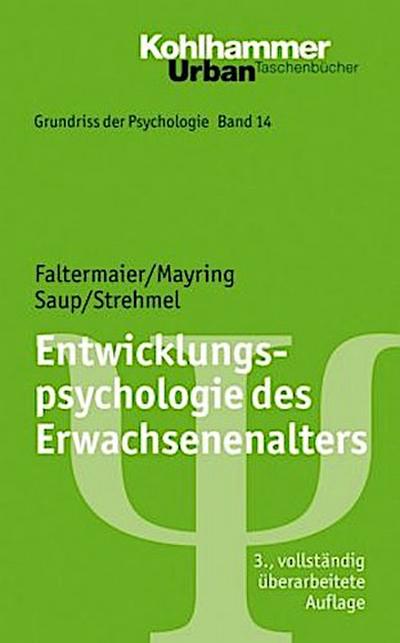 Entwicklungspsychologie des Erwachsenenalters