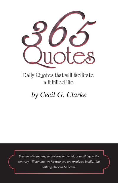 365 Quotes by Cecil G. Clarke