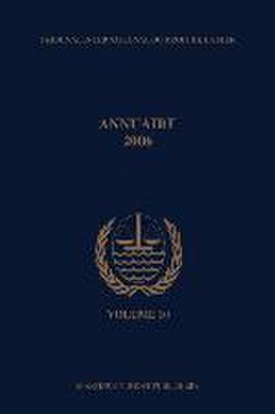Annuaire Tribunal International Du Droit de la Mer, Volume 10 (2006)