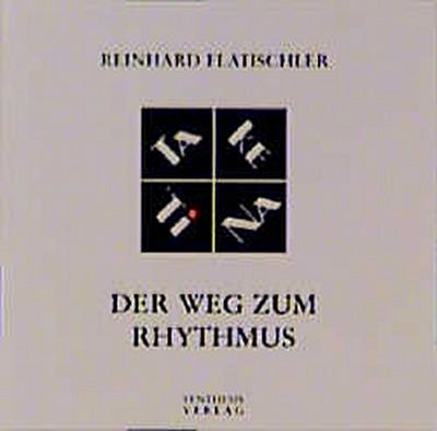 Der Weg zum Rhytmus. TaKeTiNa