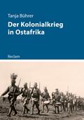 Der Kolonialkrieg in Ostafrika