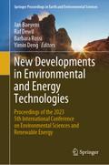 New Developments in Environmental and Energy Techn