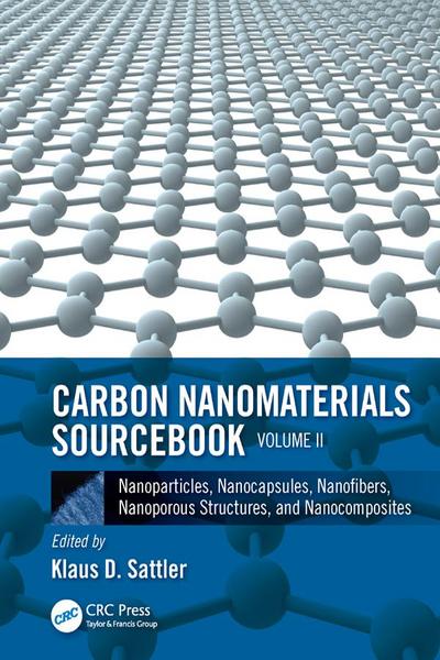 Carbon Nanomaterials Sourcebook