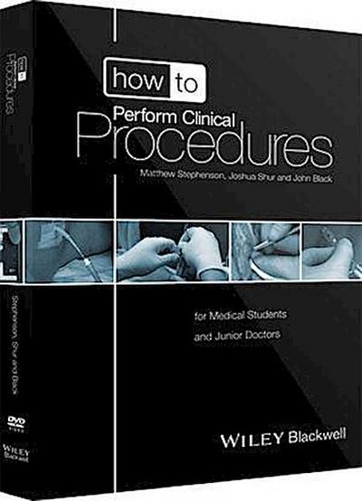 How to Perform Clinical Procedures