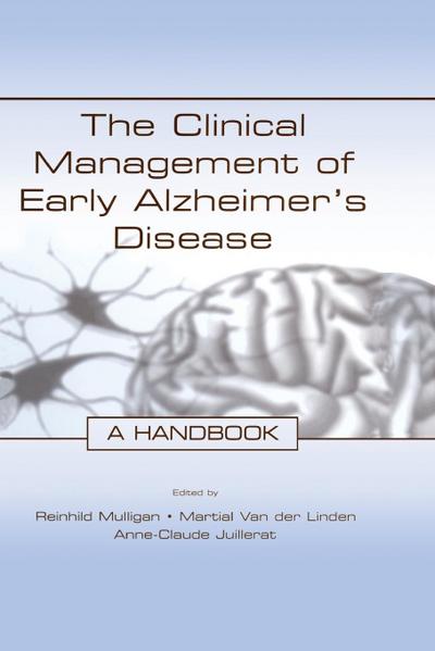 The Clinical Management of Early Alzheimer’s Disease