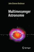 Multimessenger Astronomie von John Etienne Beckman | Ebook