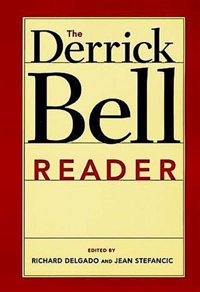 Derrick Bell Reader
