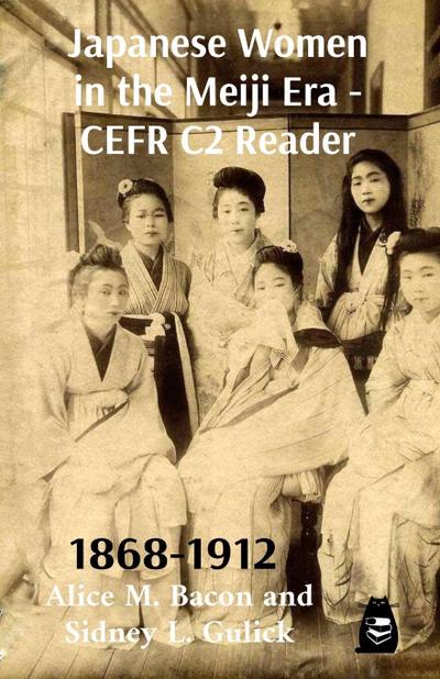 Japanese Women in the Meiji Era - CEFR C2 Reader