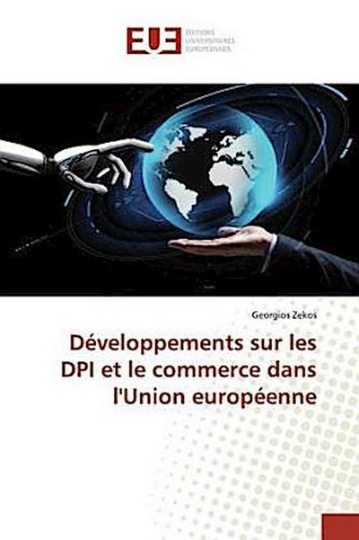 Développements sur les DPI et le commerce dans l’Union européenne