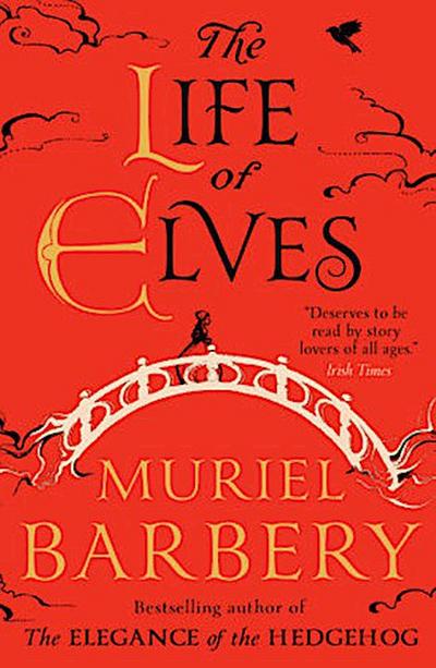 The Life of Elves