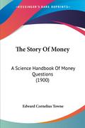 The Story Of Money