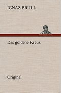 Das goldene Kreuz