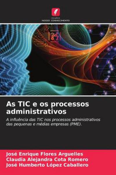As TIC e os processos administrativos