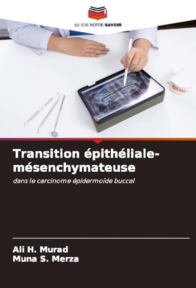 Transition épithéliale-mésenchymateuse