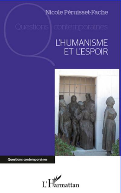 L’Humanisme et l’espoir