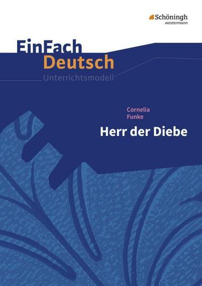 Cornelia Funke: Herr der Diebe