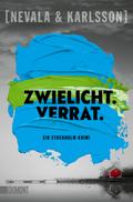 Zwielicht. Verrat.