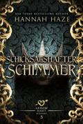 Schicksalshafter Schimmer