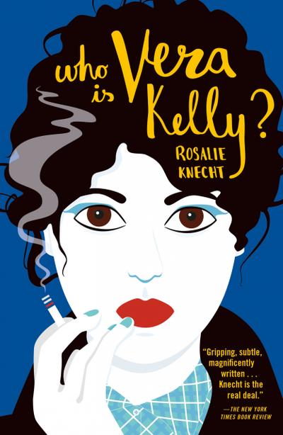 Who Is Vera Kelly?
