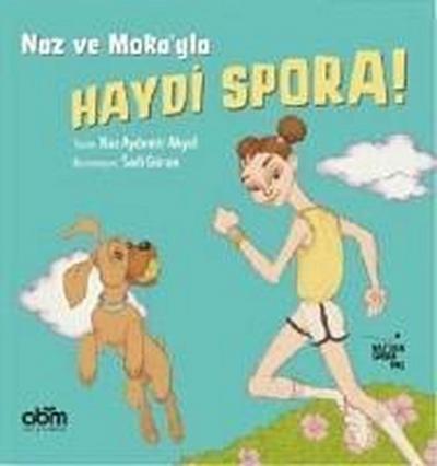 Naz ve Mokayla Haydi Spora