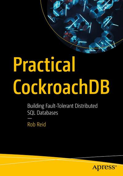 Practical CockroachDB