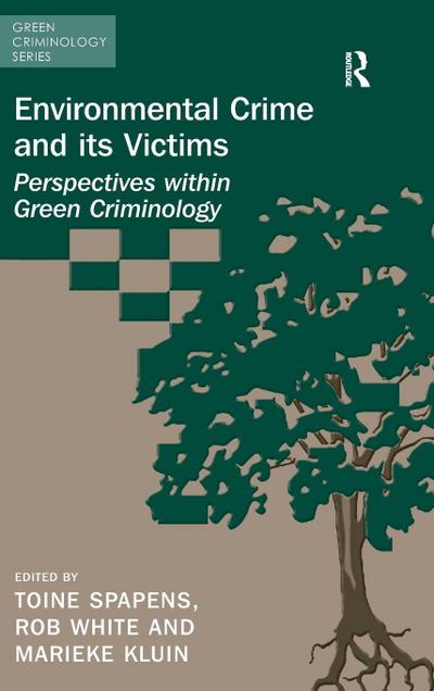 Environmental Crime and its Victims
