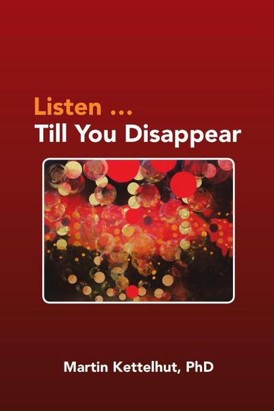 Listen ...Till You Disappear