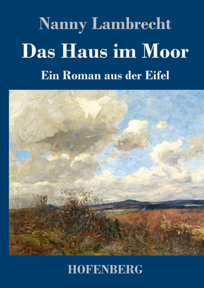 Das Haus im Moor
