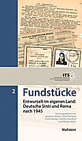 Fundstücke: Entwurzelt im eigenen Land: Deutsche Sinti und Roma nach 1945