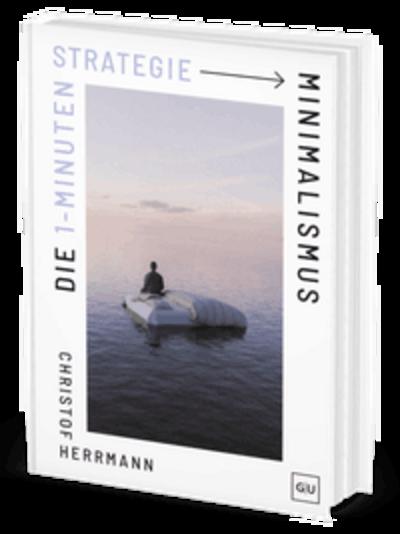 Die 1-Minuten-Strategie Minimalismus