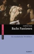 Bachs Passionen