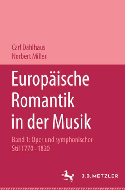 Europäische Romantik in der Musik Europäische Romantik in der Musik; .