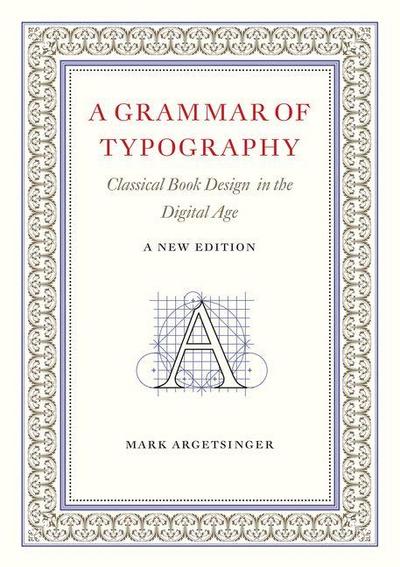 A Grammar of Typography