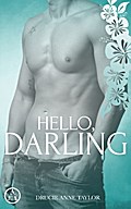 Hello, Darling