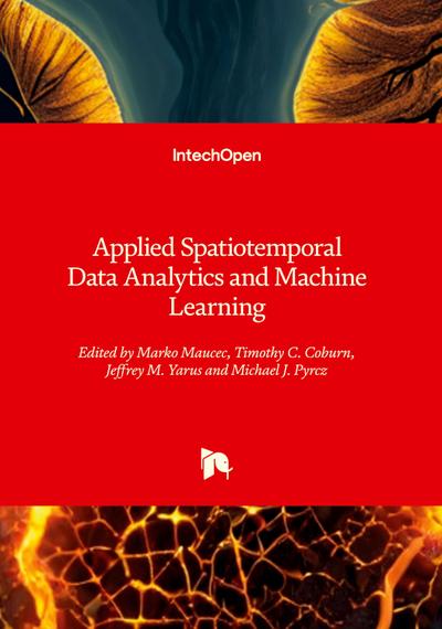 Applied Spatiotemporal Data Analytics and Machine Learning