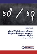 Mary Wollstonecraft and Begum Rokeya: Voice of Wom