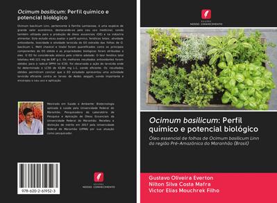 Ocimum basilicum: Perfil químico e potencial biológico