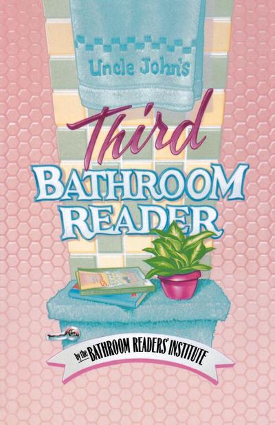 Uncle John’s Third Bathroom Reader