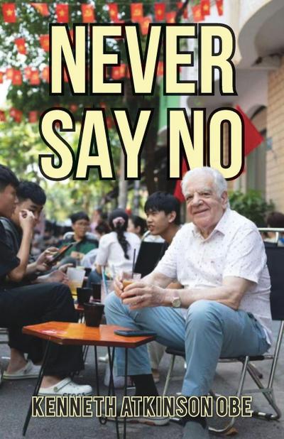 Never Say No