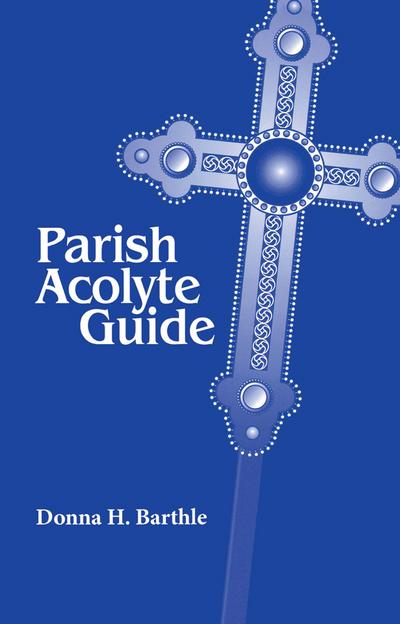 Parish Acolyte Guide