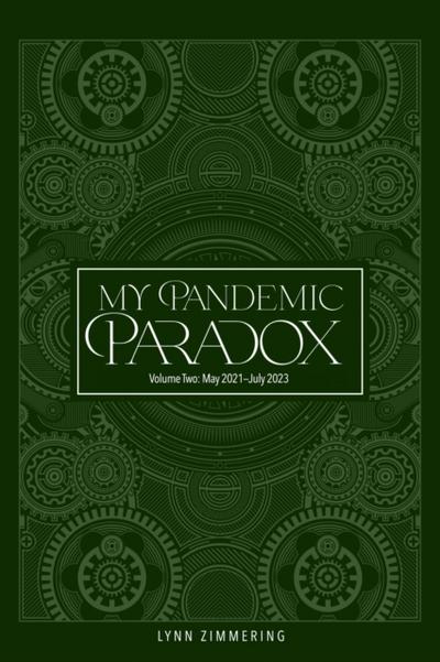 My Pandemic Paradox