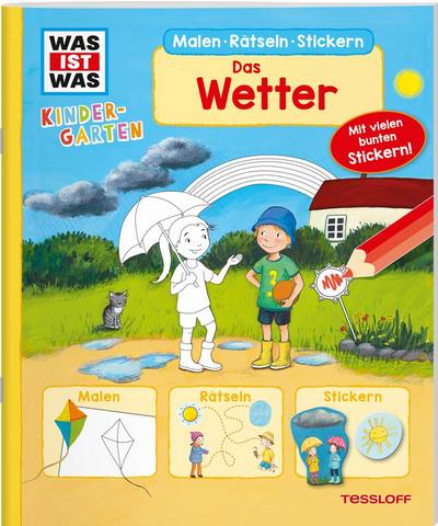 WAS IST WAS Kindergarten Malen Rätseln Stickern Das Wetter