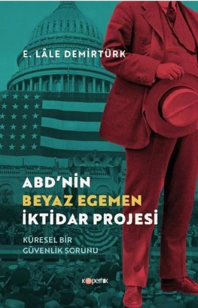 ABDnin Beyaz Egemen Iktidar Projesi