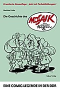 Die Geschichte des ’Mosaik’ von Hannes Hegen