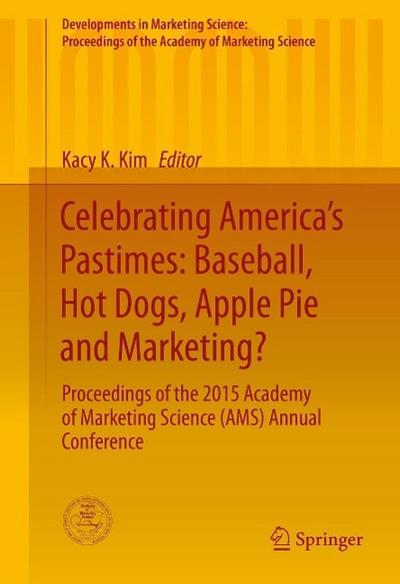 Celebrating America’s Pastimes: Baseball, Hot Dogs, Apple Pie and Marketing?