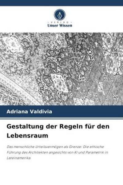 Gestaltung der Regeln für den Lebensraum