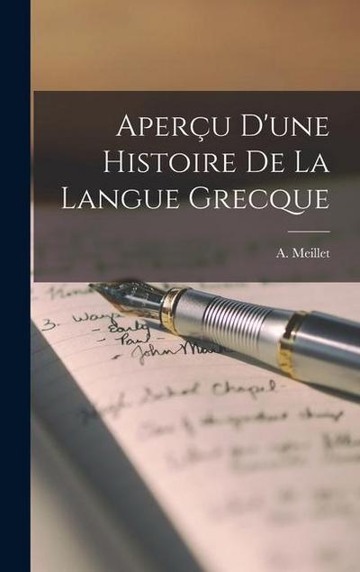 Aperçu d’une histoire de la langue grecque