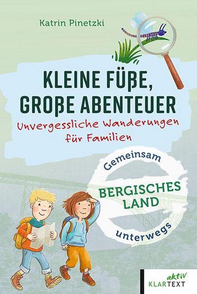 Kleine Füße, große Abenteuer Bergisches Land